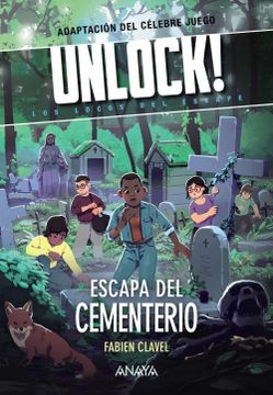 portada Unlock! Escapa del Cementerio: Los Locos del Escape (Literatura Infantil - Narrativa Infantil)