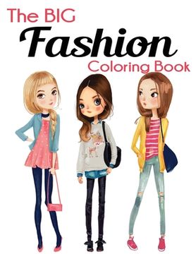 portada The Big Fashion Coloring Book (in English)