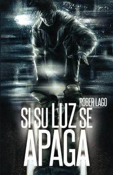 portada Si su luz se apaga (Spanish Edition)