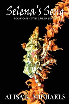 portada Selena's Song: Book One of The Siren Series (in English)