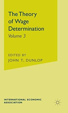 portada The Theory of Wage Determination (International Economic Association Series) (en Inglés)