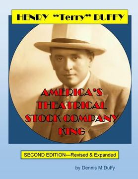 portada Henry "Terry" Duffy: America's Theatrical Stock Company King (en Inglés)