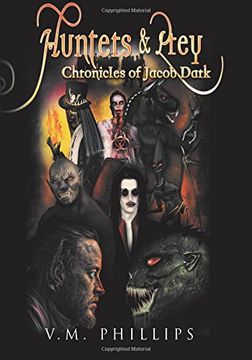 portada Hunters & Prey Chronicles of Jacob Dark: Volume 2