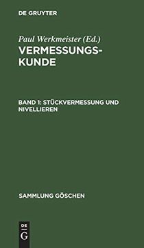 portada Stã Â¼Ckvermessung und Nivellieren (Sammlung gã Â¶Schen, 468) (German Edition) [Hardcover ] (en Alemán)