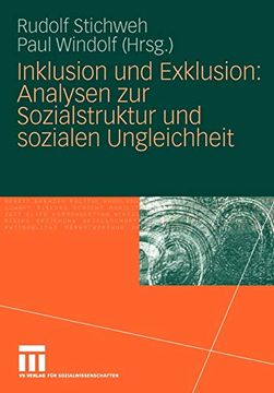 portada Inklusion und Exklusion: Analysen zur Sozialstruktur und Sozialen Ungleichheit