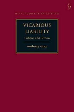 portada Vicarious Liability: Critique and Reform (Hart Studies in Private Law) (en Inglés)