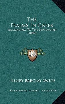 portada the psalms in greek: according to the septuagint (1889) (en Inglés)