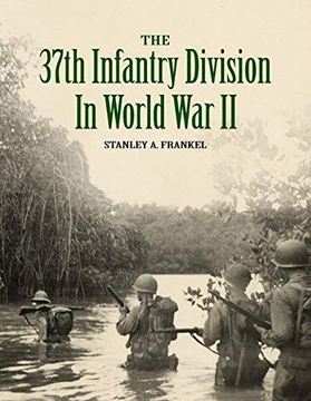portada The 37Th Infantry Division in World war ii (en Inglés)