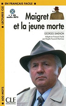 portada Maigret Et La Jeune Morte Book + MP3 CD (Level 2) (French Edition)