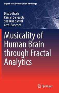 portada Musicality of Human Brain Through Fractal Analytics (en Inglés)