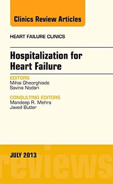 portada Hospitalization for Heart Failure, an Issue of Heart Failure Clinics: Volume 9-3 (en Inglés)
