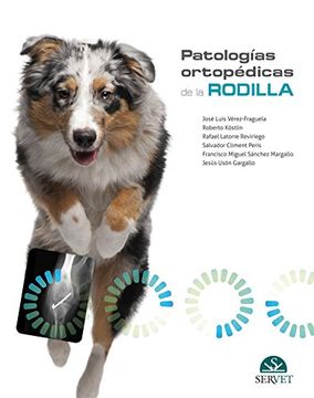 portada Patologías Ortopédicas de la Rodilla - Libros de Veterinaria - Editorial Servet