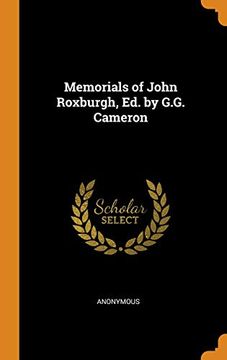 portada Memorials of John Roxburgh, ed. By G. G. Cameron (en Inglés)
