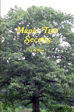 portada Maple Tree Secrets (en Inglés)