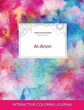 portada Adult Coloring Journal: Al-Anon (Turtle Illustrations, Rainbow Canvas)