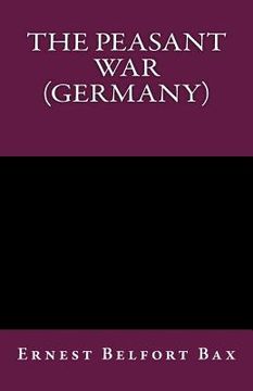 portada The Peasant War (Germany) (in English)