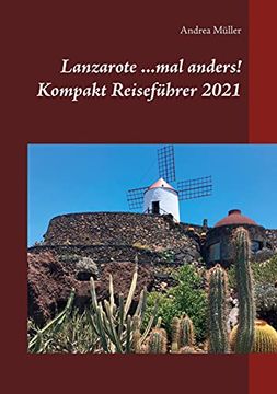 portada Lanzarote. Mal Anders! Kompakt Reiseführer 2021 (en Alemán)