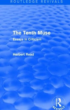portada The Tenth Muse: Essays in Criticism