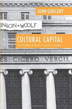 portada Cultural Capital: The Problem of Literary Canon Formation (in English)