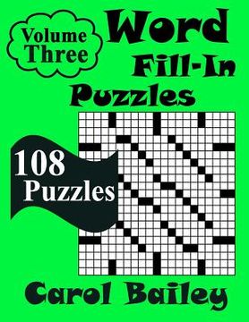 portada Word Fill-In Puzzles, Volume 3: 108 Puzzles (en Inglés)