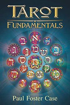 portada Tarot Fundamentals: The Ageless Wisdom of the Tarot (in English)