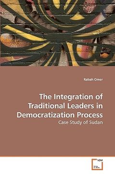 portada the integration of traditional leaders in democratization process (en Inglés)