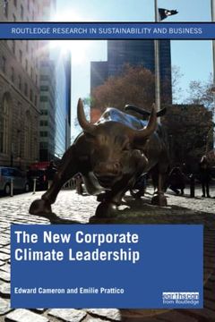 portada The new Corporate Climate Leadership (Routledge Research in Sustainability and Business) (in English)