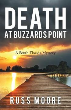 portada Death at Buzzards Point: A South Florida Mystery (en Inglés)