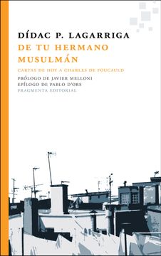 portada De tu Hermano Musulmán: Cartas de hoy a Charles de Foucauld (in Spanish)