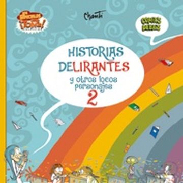 portada Historias Delirantes 2 - y Otros Locos Personajes