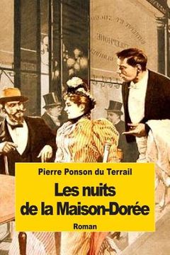portada Les nuits de la Maison-Dorée (in French)