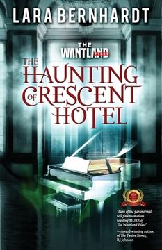 portada The Haunting of Crescent Hotel (en Inglés)