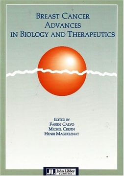 portada Breast Cancer Advances in Biology and Therapeutics (en Inglés)