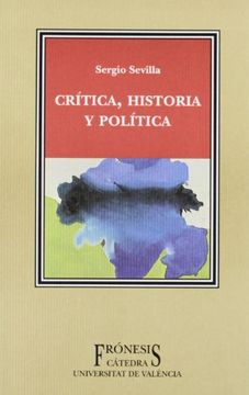 portada Crítica, Historia y Política (Frónesis)