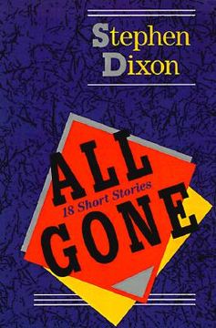 portada all gone: 18 short stories (in English)