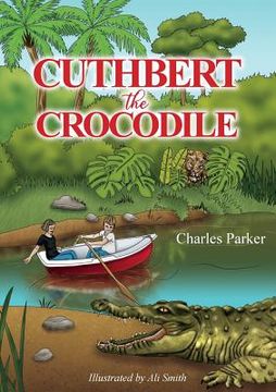 portada Cuthbert the Crocodile (en Inglés)