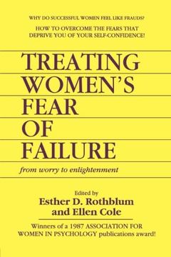 portada Treating Women's Fear of Failure (en Inglés)