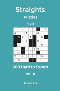 portada Straights Puzzles - 200 Hard to Expert 9x9 vol. 4 (en Inglés)