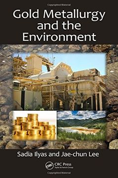 portada Gold Metallurgy and the Environment (en Inglés)