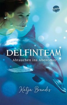 portada Delfinteam (1). Abtauchen ins Abenteuer (en Alemán)