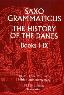 portada Saxo Grammaticus: The History of the Danes, Books I-Ix: I. English Text; Ii. Commentary (0) (en Inglés)