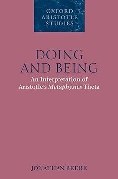 portada doing and being,an interpretation of aristotle´s metaphysics theta