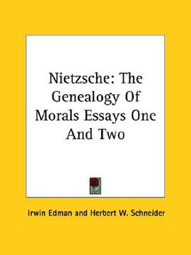 portada nietzsche: the genealogy of morals essays one and two (en Inglés)