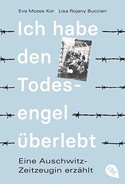 portada Ich Habe den Todesengel Überlebt - Eine Auschwitz-Zeitzeugin Erzählt: Die Geschichte Einer Überlebenden der Mengele-Zwillingsexperimente (en Alemán)