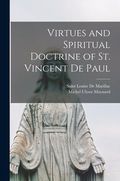 portada Virtues and Spiritual Doctrine of St. Vincent De Paul (in English)