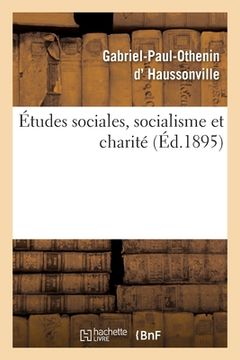 portada Études Sociales, Socialisme Et Charité (en Francés)