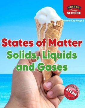 portada Foxton Primary Science: States of Matter: Solids, Liquids and Gases (Lower ks2 Science) (en Inglés)