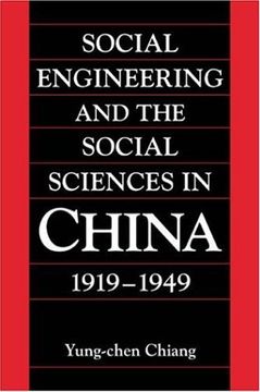 portada Social Engineering and the Social Sciences in China, 1919 1949 (Cambridge Modern China Series) (in English)