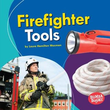 portada Firefighter Tools Format: Library Bound (en Inglés)