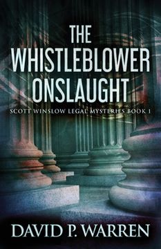 portada The Whistleblower Onslaught